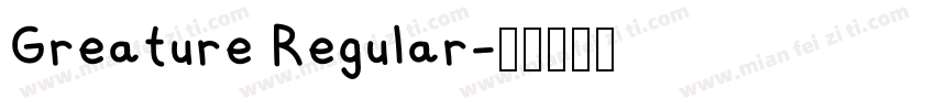 Greature Regular字体转换